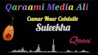 cumar nuur cabdile ( sulaakha kaban) jiim sh muumin
