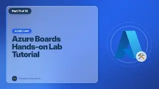 Azure Boards Hands-on Lab Tutorial