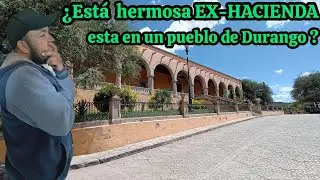De paseo por La Ferrería Durango | Mochileros Dgo