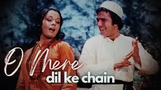 O Mere Dil Ke Chain | Mayank Pandey