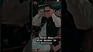 Imran Khan HERO As A Pathan And All Pakistani Politician And Establishment Is Villan