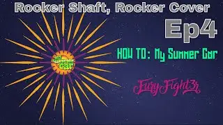 HOW TO: My Summer Car - Rocker Shaft, Rocker Cover - MSC Re-Birth Ep.4
