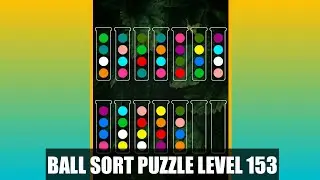Ball Sorting Puzzle Game Level 153 | Ball Sort Puzzle Level 153 | GamingOn