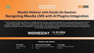 Moodle Webinar with Hands-On Session:Navigating Moodle LMS with AI Plugins Integration