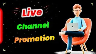 🔴 Live Channel Promotion 🔥