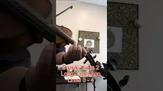 Long, Long Ago Lines 3 - 4 | Suzuki Violin 2