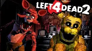 HUNTED BY FOXY! | Left 4 Dead 2 (Fnaf Map) #3