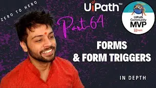 UiPath Zero To Hero Series(Pro) | Chapter-64 | UiPath Forms and Triggers | UiADP