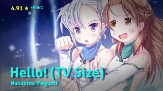 [osu!] Hello! (TV Size) by Nakajima Megumi (4.91★ +HDNC - 189pp 100.00%)