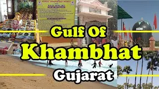 Gulf Of Khambhat || Nirbhay Channel