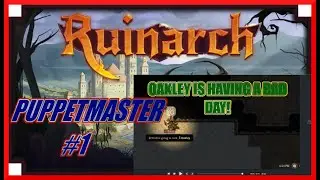 Apparently Trolls Do this | Ruinarch Puppet Master Pt.1