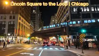 Driving from Lincoln Square to the Loop in Chicago via Lake Shore Drive