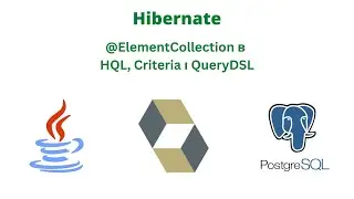Hibernate ElementCollection in HQL Criteria QueryDSL javalin java programming sql postgresql hiberna