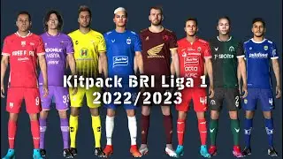 Kitpack BRI Liga 1 2022/2023 For PES 2017