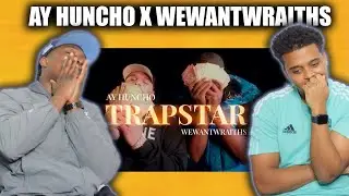 🇬🇧🤝🇦🇺 | wewantwraiths x Ay Huncho - Trapstar (Official Music Video) - REACTION