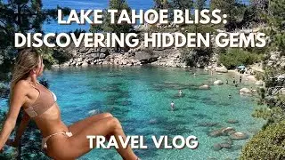 Dip Into the Wild | Lake Tahoe’s Hidden Gem for Swim, Relax, Sun and Bare Essentials