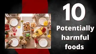 Top 10 Most Harmful Foods Thought As Healthy❗️