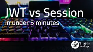 JWT vs Session Management In Under 5 Minutes