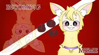 INCOMING // animation meme [Hungry Lamu] ⚠️🩸BLOOD🩸⚠️