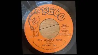 Michael Jay The Electric Twist Peco Records 0001