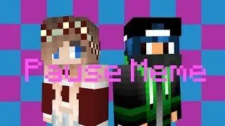 Pause Meme (Minecraft)