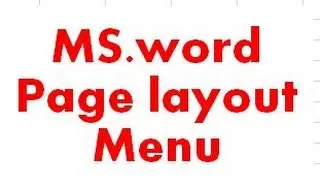 Ms office Word  tutorial of Page Layout in english