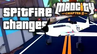 SPITFIRE received some CHANGES - Mad City Chapter 2