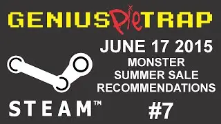 Steam Summer Sale Recommendations #7 June 17 2015