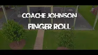 COACHE JOHNSON - FINGER ROLL (Official Music Video)  I  GH5 Music Video