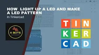 Tinkercad Arduino Projects | How to light up a led and make a led pattern