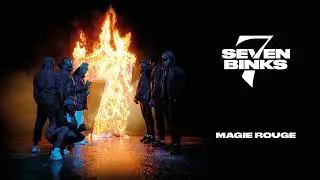 Seven Binks - Magie rouge (Audio Officiel)