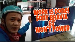 HOW TO FIX SONY BRAVIA 65' DEAD SET NO STANDBY POWER