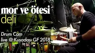 deli (drum cam) | live @ KGF 2018 - mor ve ötesi