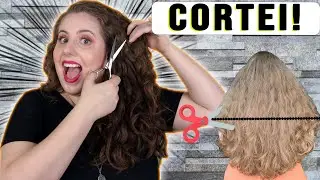 DEPOIS DE ANOS, FINALMENTE EU CORTEI!