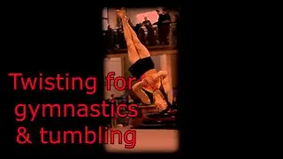 Learn How To Twist For Gymnastics