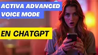 ✅ Consigue Advanced Voice Mode de ChatGPT en España (y LATAM) | Truco 2024 🗣️