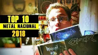 TOP 10 METAL NACIONAL 2018
