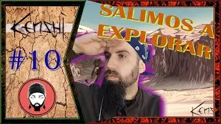 KENSHI (2021) #10 - SALIMOS A EXPLORAR | GAMEPLAY ESPAÑOL