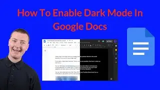 How To Enable Dark Mode In Google Docs