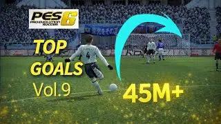 PES 6 | TOP GOALS 🔥 MEJORES GOLES  (Vol. 9) #pes #efootball #football
