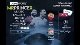 ✯MrPrinceX IPTV trial to watch ROMA vs LIVERPOOL✯ ©MrPrinceX   YouTube