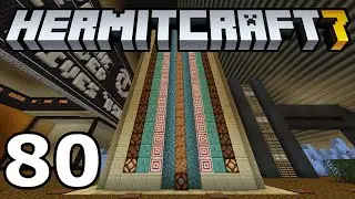 Hermitcraft 7: Cast Masters (Episode 80)