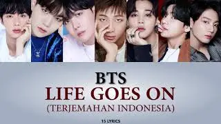 BTS - Life Goes On (Easy Lyrics & Terjemahan)