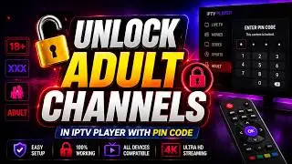 Unlock Adult Content in Your IPTV Player with This PIN Code