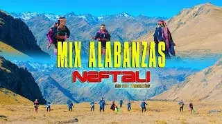 NEFTALI - MIX ALABANZAS
