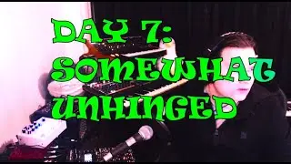 Jamuary2025 Day 7: Somewhat Unhinged