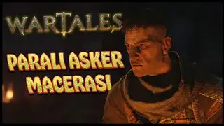Parasıyla Adam Dövülür - Wartales Türkçe Bölüm 1