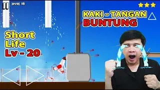 😨😨😨 Meskipun Kaki Dan Tangan Buntung Tapi Tetap Finis | Game Short Life Lv - 20