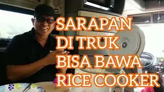 Sarapan di Truck Volvo 2018