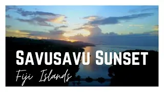 Savusavu Sunset - Fiji Islands